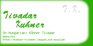 tivadar kuhner business card